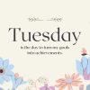 Positive Good Morning Tuesday Blessings