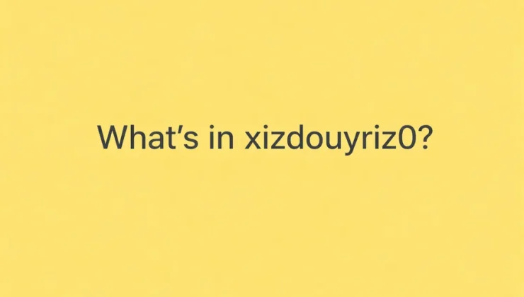 what’s in Xizdouyriz0