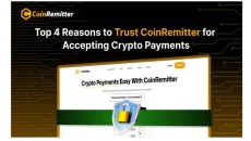 Top 4 Reasons to Trust CoinRemitter for Accepting