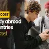 Study Abroad in 2026 The Honest Guide to Countries, Costs, Credentials, and Choosing Wisely